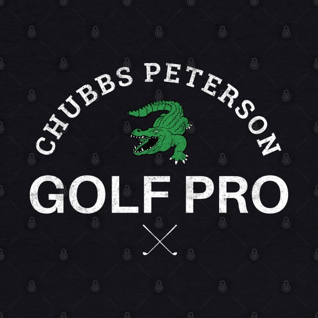 Chubbs Peterson - Golf Pro by BodinStreet